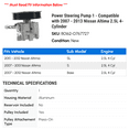 thumbnail image 2 of Power Steering Pump 1 - Compatible with 2007 - 2013 Nissan Altima 2.5L 4-Cylinder - Autopart Premium, 2 of 2