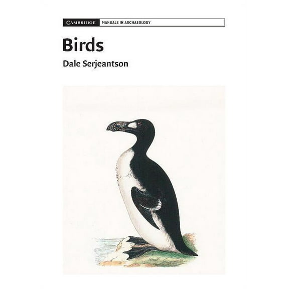 Cambridge Manuals in Archaeology Birds, (Hardcover)