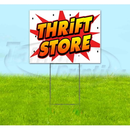 Thrift Store (18 x 24 ) Yard Sign Includes Metal Step Stake