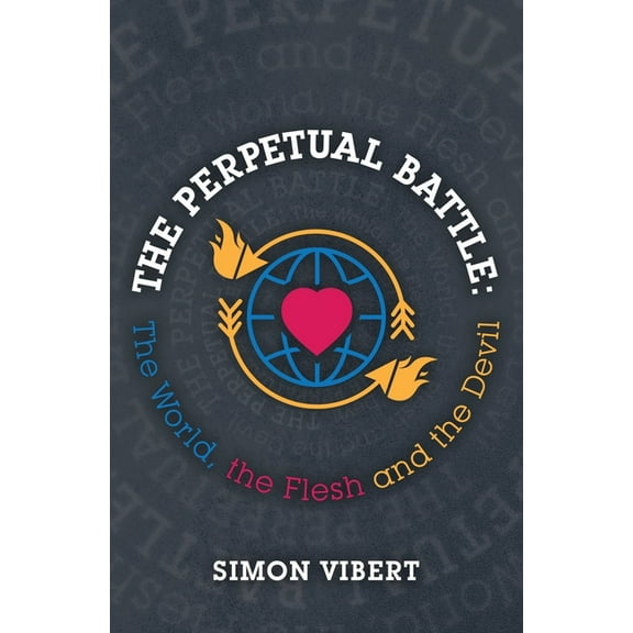 The Perpetual Battle (Paperback)