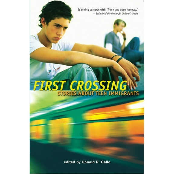 Pre-Owned First Crossing: Stories about Teen Immigrants (Paperback) 0763632910 9780763632915