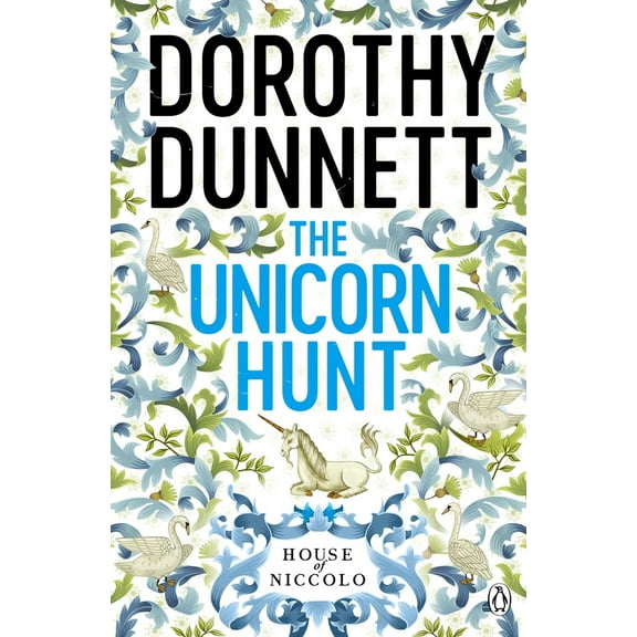 Pre-Owned The Unicorn Hunt (The House of Niccolo, Book 5) (Paperback) 0140112677 9780140112672