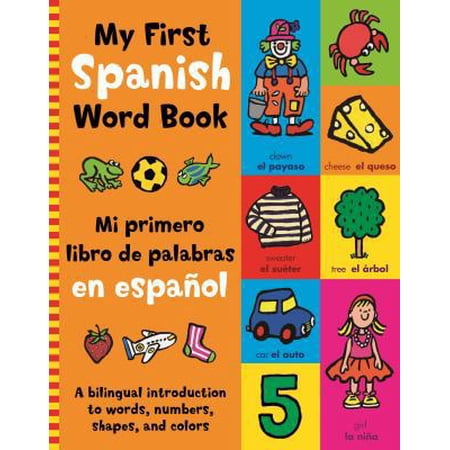 Pre-Owned My First Spanish Word Book (Paperback) 075347445X 9780753474457