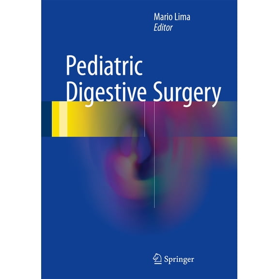 Pediatric Digestive Surgery, (Hardcover)