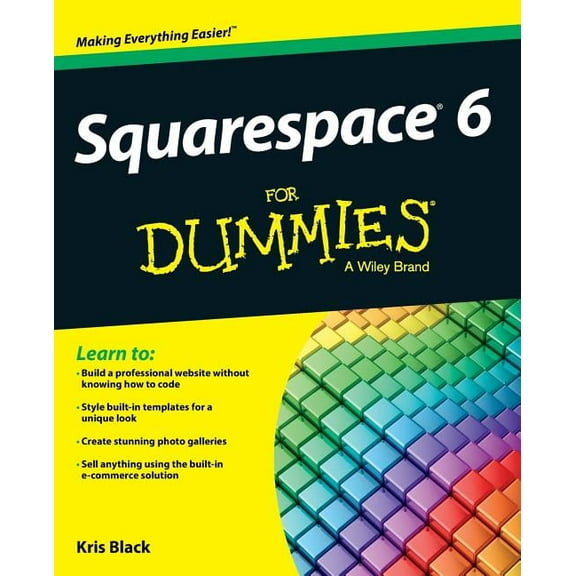 For Dummies Squarespace 6 for Dummies, (Paperback)