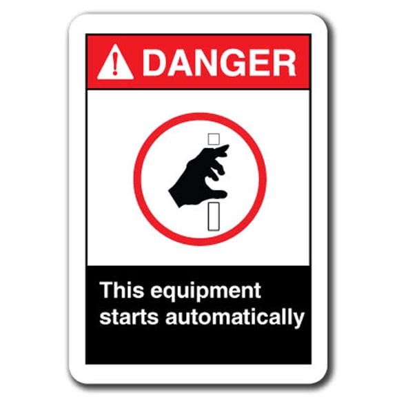 Danger Sign - This Equipment Starts Automatically 7"x10" Plastic Safety Sign ansi osha
