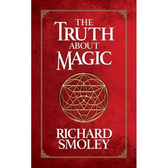 The Truth about Magic, (Hardcover)