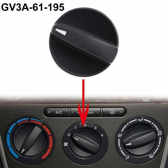Heater & A/C Fan Speed Control Knob Switch GV3A61195 for 2006 2007 2008 Mazda 6，GV3A-61-195，(Middle Style)