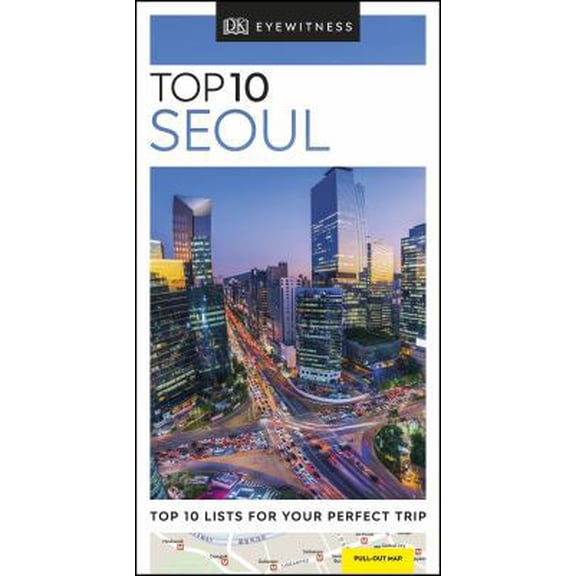 Pre-Owned DK Eyewitness Top 10 Seoul (Paperback) 0241364647 9780241364642