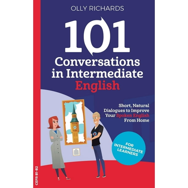 101 Conversations in Intermediate English (Paperback)