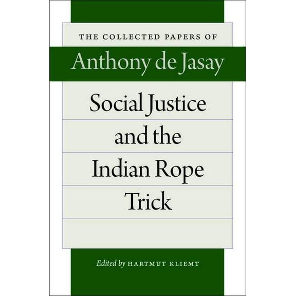 Social Justice and the Indian Rope Trick