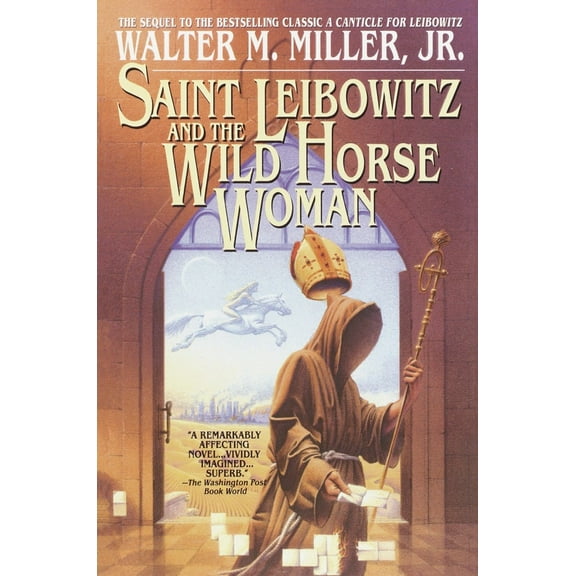 Saint Leibowitz and the Wild Horse Woman (Paperback)