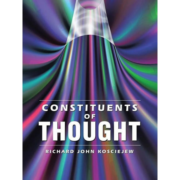 Constituents of Thought (Paperback)
