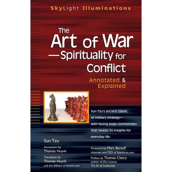 SkyLight Illuminations The Art of War--Spirituality for Conflict: Annotated & Explained, (Hardcover)