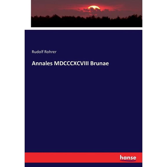 Annales MDCCCXCVIII Brunae, (Paperback)