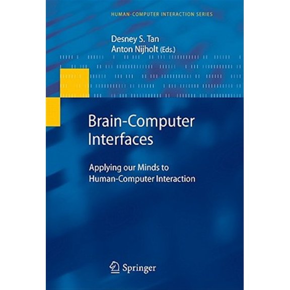 Pre-Owned Human-Computer Interaction: Brain-Computer Interfaces: Applying Our Minds to Human-Computer Interaction (Hardcover)