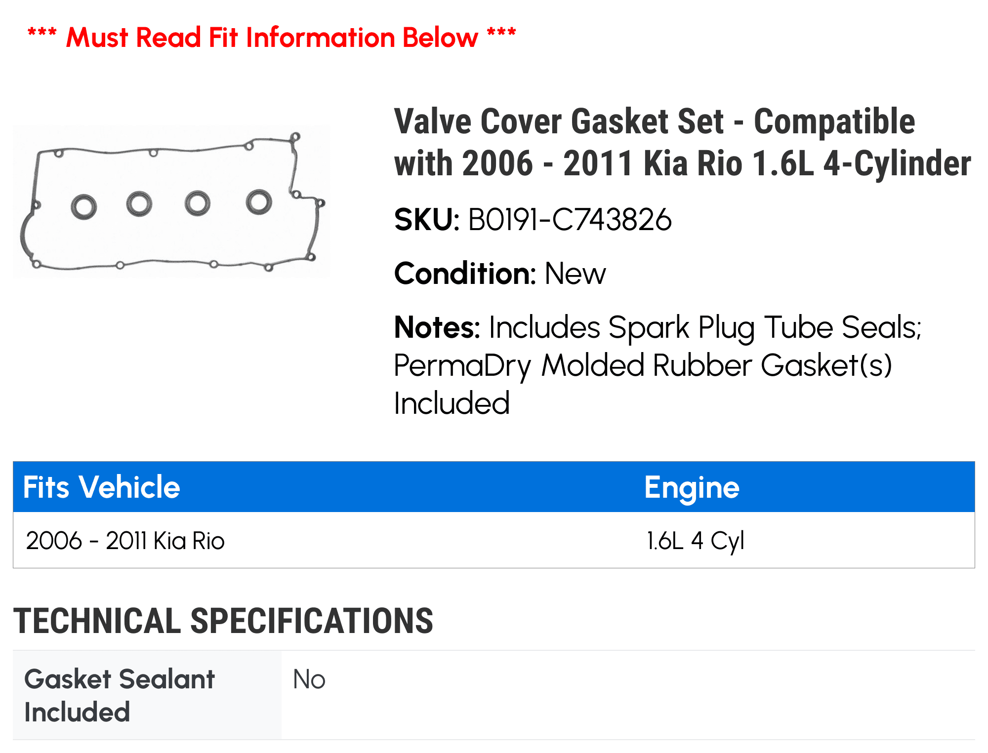 Valve Cover Gasket Set - Compatible with 2006 - 2011 Kia Rio 1.6L 4-Cylinder 2007 2008 2009 2010