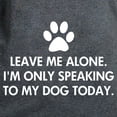 thumbnail image 3 of CafePress - Leave Me Alone Today Dog Women's Dark T Shirt - Women's Traditional Fit Dark T-Shirt, 3 of 4