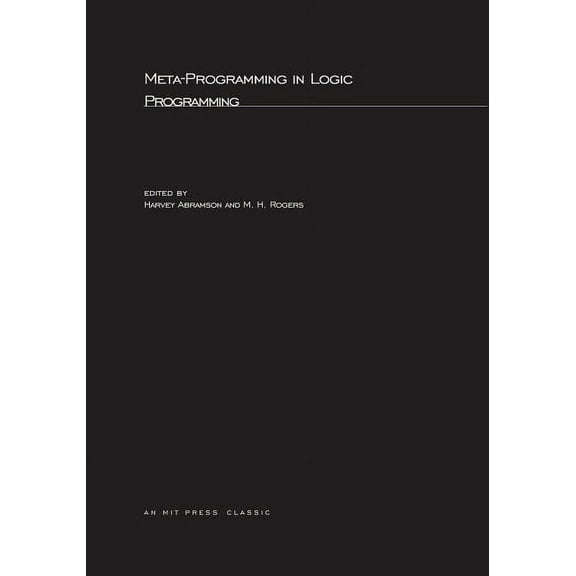 Logic Programming Meta-Programming in Logic Programming, (Paperback)