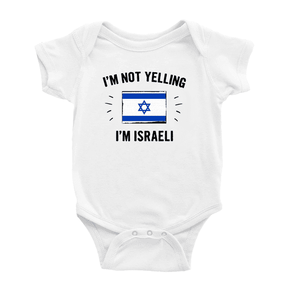 I'm Not Yelling, I'm Israeli Cute Baby Bodysuits Newborn Clothes (White, 6-12 Months)