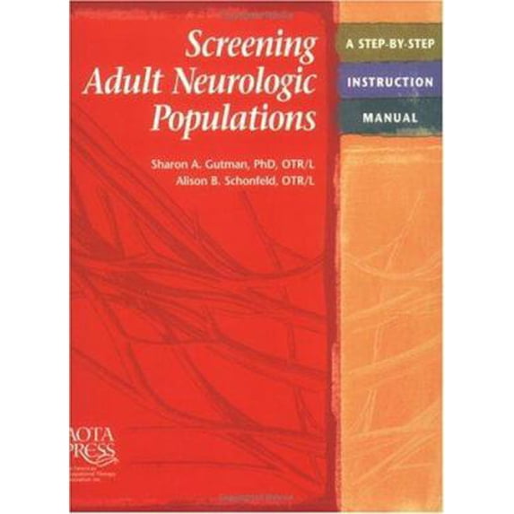 Pre-Owned Screening Adult Neurologic Populations (Rheumatologic Rehabilitation Series (Paperback) 1569001405 9781569001400