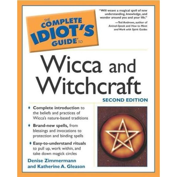 Pre-Owned Complete Idiot's Guide to Wicca and Witchcraft, 2E (The Complete Idiot's Guide) (Unknown) 1592571115 9781592571116