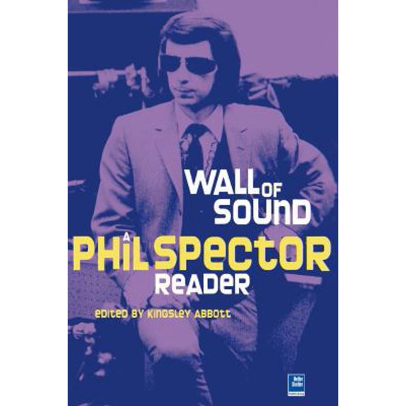 Pre-Owned Little Symphonies: A Phil Spector Reader (Paperback) 1905139012 9781905139019