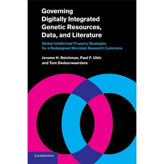 Governing Digitally Integrated Genetic Resources, Data, and Literature, (Paperback)