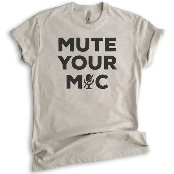 Mute Your Mic Shirt, Unisex Women's Men's Shirt, Quarantine Teacher Shirt, Distance Learning Teacher Shirt, Light Silk Gray, Large