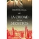 thumbnail image 1 of La Ciudad De Los Secretos Adolfo López Mateos Booket 9786070781285, 1 of 2