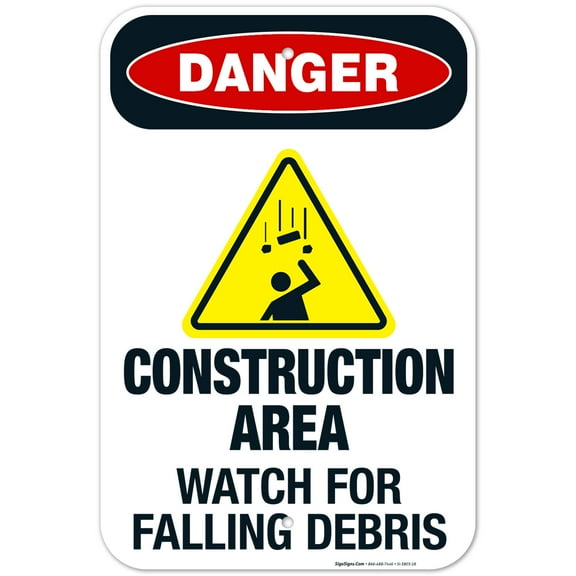 Construction Area Watch For Falling Debris Sign, OSHA Danger Sign, 12x18 Aluminum