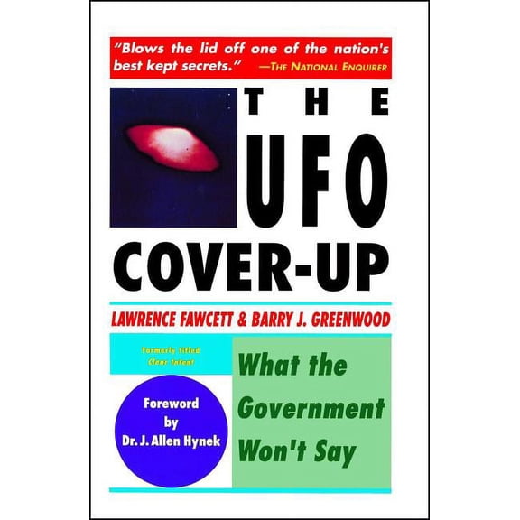 The UFO Coverup: What the Govenment Won't Say, (Paperback)