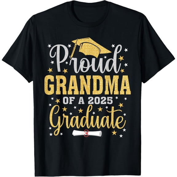 Proud Grandma of a 2025 graduate for family graduation T-Shirt