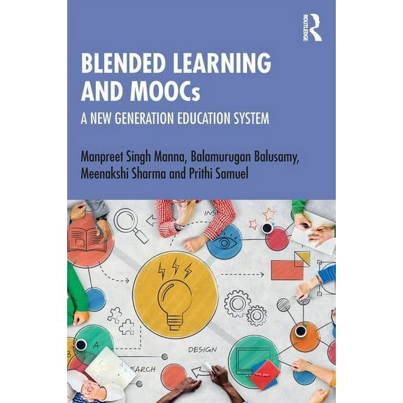Blended Learning and MOOCs: A New Generation Education System, (Paperback)
