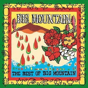 Álbum musical Giant Records: Lo mejor de Big Mountain
