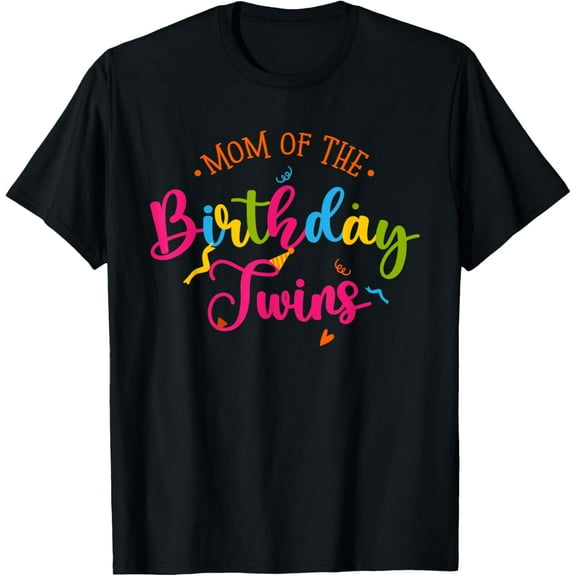 Family with twins for Mom of the Birthday Twins T-Shirt