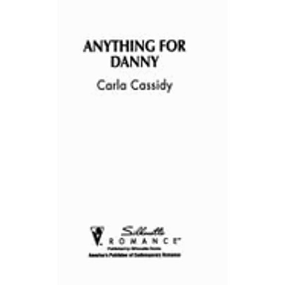 Pre-Owned Silhouette Romance 1048: Anything for Danny (Mass Market Paperback) 0373190484 9780373190485