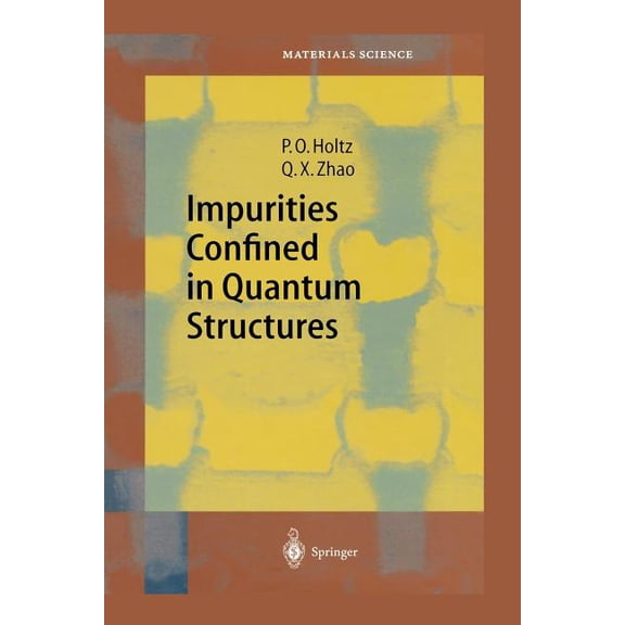 Springer Materials Science Impurities Confined in Quantum Structures, Book 77, (Paperback)