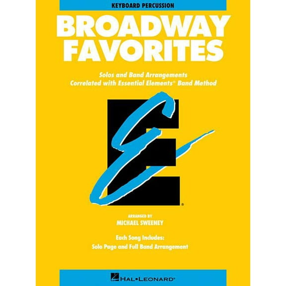 Essential Elements Broadway Favorites: Keyboard Percussion (Paperback)