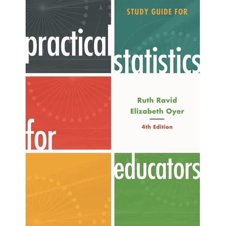 Study Guide for Practical Statistics for Educators (Paperback)