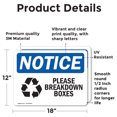 thumbnail image 2 of (2 Pack) Please Breakdown Boxes Sign, 2 of 7