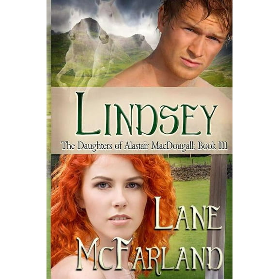 The Daughters of Alastair Macdougall: Lindsey (Paperback)