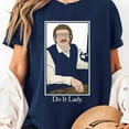 thumbnail image 3 of Vintage Do It Lady Chit Funny Trending Meme Humor T-Shirt, 3 of 5