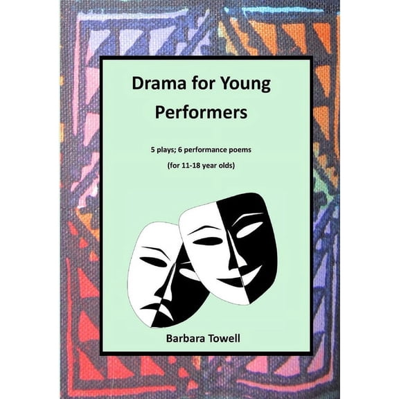 Drama for Young Performers, (Paperback)