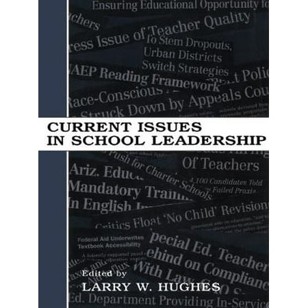 Current Issues In School Leadership Ebook - 
