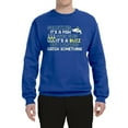 thumbnail image 2 of Wild Bobby, Sometimes It's A Fish Other Times It's A Buzz, Fishing, Unisex Crewneck Graphic Sweatshirt, Royal, X-Large, 2 of 4