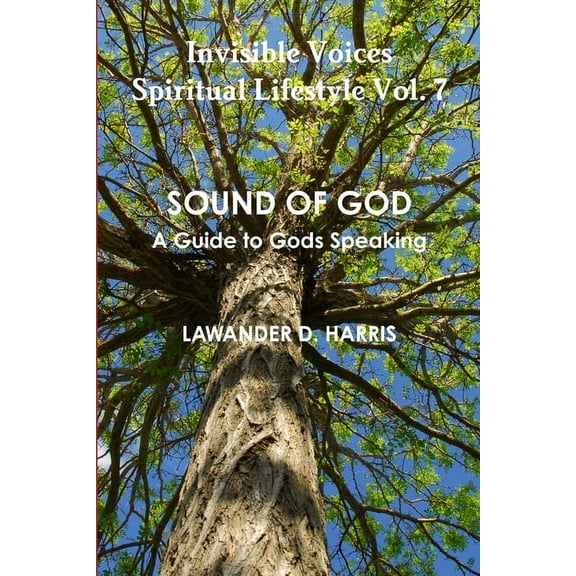 Invisible Voices Spiritual Lifestyle Vol.7 SOUND OF GOD, (Paperback)