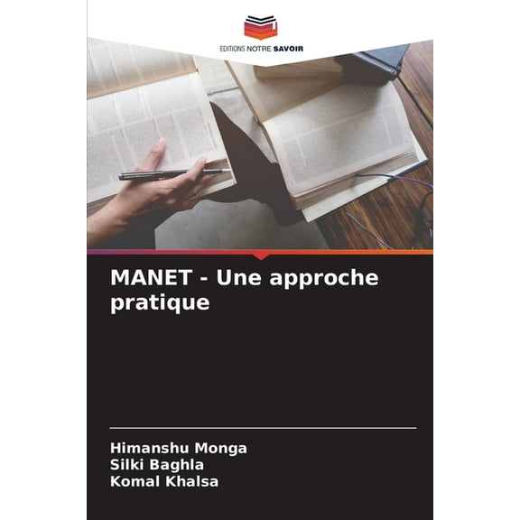 MANET - Une approche pratique, (Paperback)