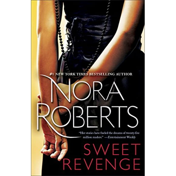 Sweet Revenge: A Novel