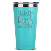 Friends Are Always Close At Heart - 16 oz Mint Insulated Stainless Steel Tumbler w/Lid for Women - Birthday Christmas Ideas for Sister from Sister - Personalized Adult